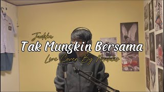 Judika Tak Mungkin Bersama  Cover By Muhlis [upl. by Phox807]