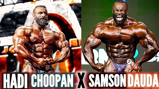 HADI CHOOPAN X SAMSON DAUDA ON STAGE OPEN Bodybuilding 2024 mr OlYMPIA 👊🏻 [upl. by Eserrehs]