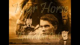 War Horse extended cut [upl. by Natica292]