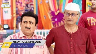 FULL EPISODE 4202 Gokuldhamvasiyo ko Sata Raha hai Dar Taarak Mehta Ka Ooltah Chashmah [upl. by Nniroc]