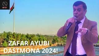 ЗАФАР АЮБИ ДАСТМОНА 2024  ZAFAR AYUBI DASTMONA 2024 [upl. by Ardnos]