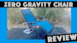 Timber Ridge Zero Gravity Chair Review [upl. by Jena]