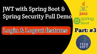 JWT Authentication amp Authorization login amp logout with Spring boot  Spring Security full demo 3 [upl. by Blakelee]