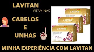 Lavitan Vitaminas para cabelos e unhas [upl. by Ecarret]