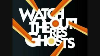 Watchout Theres Ghosts  Makin Moves [upl. by Enoek]