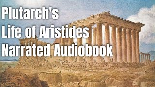 Plutarchs Life of Aristides  Narrated Audiobook [upl. by Salomon943]