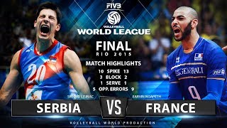 Serbia vs France  Final 2015 FIVB Volleyball World League [upl. by Alvinia191]