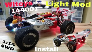 Wltoys 144001 LED light Mod Install and Demo [upl. by Iana]