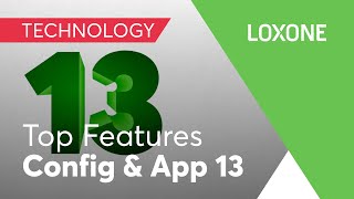 Top Features – Loxone Config amp App 13 [upl. by Enelrad328]