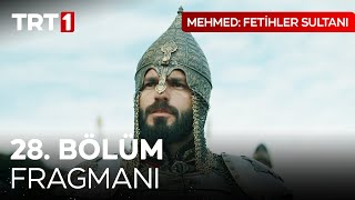 Mehmed Fetihler Sultanı 28 Bölüm Fragmanı mehmedfetihlersultani [upl. by Busiek705]