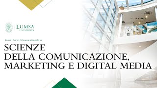 Scienze della comunicazione marketing e digital media  Laurea Triennale L20  Roma [upl. by Lusa942]