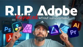 I Replaced ALL my ADOBE APPS with these free or cheaper Alternatives [upl. by Rilda]