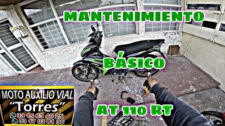 MANTENIMIENTO BÁSICO ITALIKA AT 110 RTMOTO AUXILIO VIAL TORRES [upl. by Miculek897]