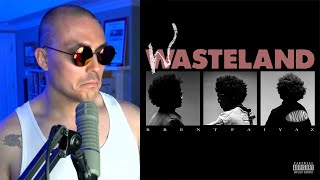 Fantano REACTS to Brent Faiyaz  WASTELAND theneedledrop [upl. by Pettit498]