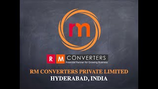 Rm Converters Pvt Ltd About us [upl. by Nylhtak]