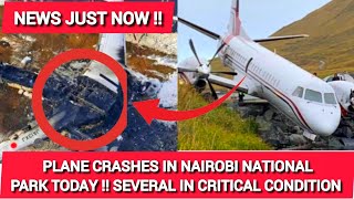 BREAKING NEWS ‼️ PLANE CRπSH IN NAIROBI PARK TODAY [upl. by Nosrej525]