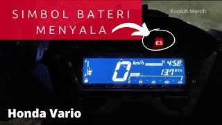 Simbol BATERI Honda Vario  Tukar Bateri HONDA VARIO [upl. by Leidgam]