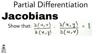 7 JACOBIANS THEOREM  PROBLEM 3  Most Important Problem  Partial Differentiation [upl. by Zorana379]