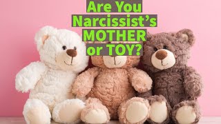 Are You Narcissist’s MOTHER or TOY Read description [upl. by Diahann]