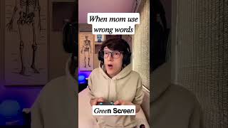 When Mom Use Wrong WORDS 🤯😁 funny viral shorts [upl. by Byrne]