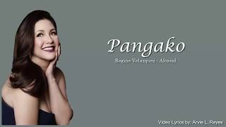 Pangako Lyrics Regine Velasquez [upl. by Arick]