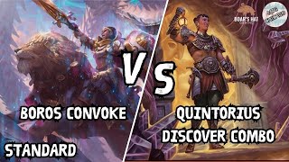 Boros Convoke VS Quintorius Discover Combo MTG Standard [upl. by Naelcm160]