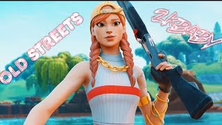 Old Streets  2KBABY Fortnite Montage [upl. by Claman]