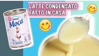 LATTE CONDENSATO FATTO IN CASA CON DUE INGREDIENTI [upl. by Lehcin671]