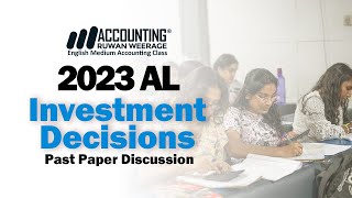 2023 AL Investment Decisions  English Medium  Accounting englishmedium onlineclass accounting [upl. by Marcellina]