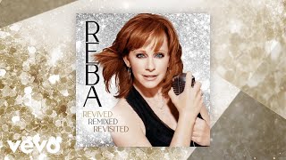 Reba McEntire  How Blue Revisited Official Audio [upl. by Denis575]