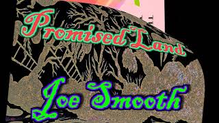 Promised Land Radio Mix  Joe Smooth Featuring Anthony Thomas [upl. by Vershen]