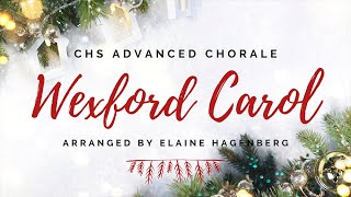 Wexford Carol  SATB arr Hagenberg [upl. by Ettezzus]