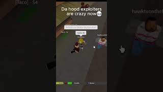 Roblox Da hood exploiters are crazy now 💀 memes dahood funny [upl. by Mackenzie]