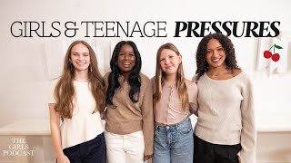 Girls and Teenage Pressures  The Girls Podcast  Oneka McClellan [upl. by Alcine]