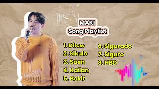 Maki Song Playlist 🎶 [upl. by Tish497]