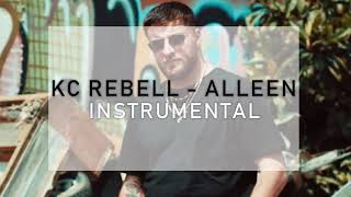 KC Rebell  Alleen Instrumental  REprod AltunG [upl. by Acey]