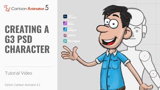 Creating a G3 PSD Character in Photoshop  Cartoon Animator 5 Tutorial [upl. by Kathryne868]