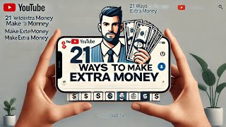 21 Legit Ways to Make Extra Money in 2024 Side Hustles amp Easy Cash Tips [upl. by Narhem]