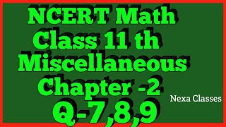 Chapter 2 Exercise Miscellaneous Q7Q8Q9 Relations and Functions Class 11 Maths NCERT [upl. by Downey811]