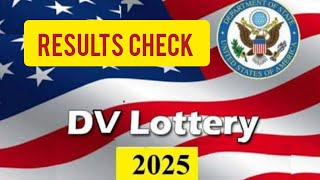 How To Check Your DV Lottery Results 20252024 Entrant status check [upl. by Dippold]