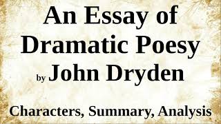 An Essay of Dramatick Poesie by John Dryden  Characters Summary Analysis [upl. by Sirromad]