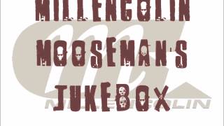 MILLENCOLIN  Moosemans Jukebox [upl. by Delanty]