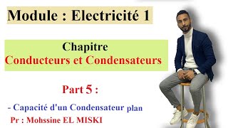 Électricité  conducteurs et condensateurs part 5 [upl. by Elliott]