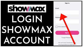 ShowMax Login How to Login Sign In into Showmax Account Online 2023 [upl. by Calica]