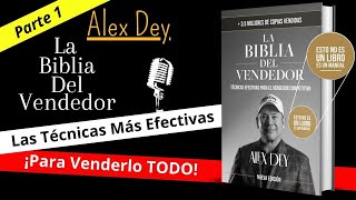 La Biblia del Vendedor  Alex Dey  Audiolibro Parte 1 [upl. by Larentia]