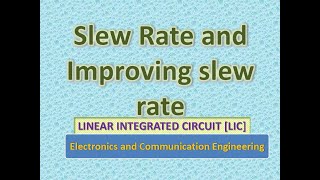 Slew Rate and Improving slew rate [upl. by Boru]