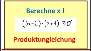 Lösungsmenge einer Produktungleichung bestimmen  Darstellung am Zahlenstrahl  Intervallabgrenzung [upl. by Aicyle]