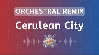 Cerulean City Remix  Arrangement  Pokémon Red Blue Yellow [upl. by Broadbent966]