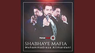 Shabhaye Mafia [upl. by Hubey]