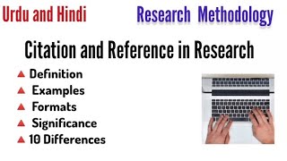 Citation and Reference Definitionexample formats explained in Urdu and HindiResearch Methodology [upl. by Gapin]